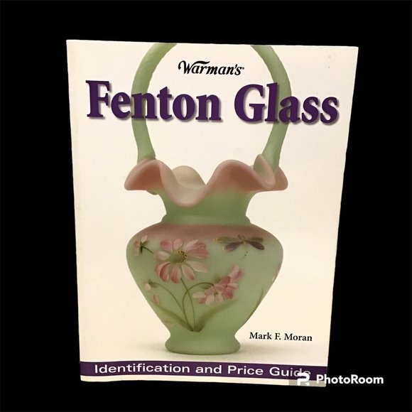 Other Warmans Fenton Glass Identification And Price Guide 204 Poshmark